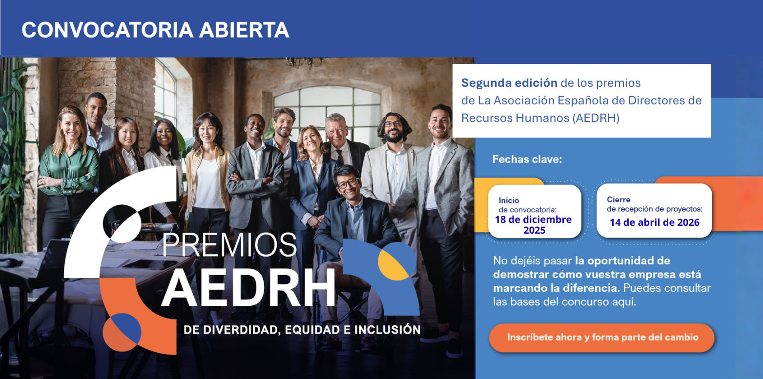 AEDRH entra en la recta final para recibir candidaturas a la II Edición de los Premios DEI 2026